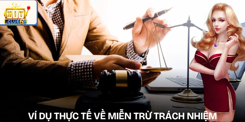 mien tru trach nhiem vi du mien tru trach nhiem vi du